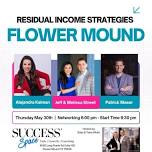 Residual Income Strategies: Flower Mound, TX