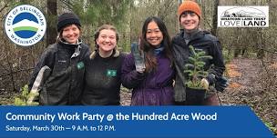 Volunteer Opportunity: Community Work Party at Hundred Acre Wood