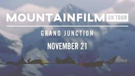 Mountainfilm On Tour – Grand Junction 2024