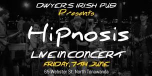 Hipnosis LIVE at Dwyer's Irish Pub