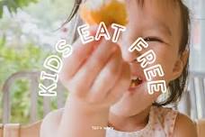 KIDS EAT FREE