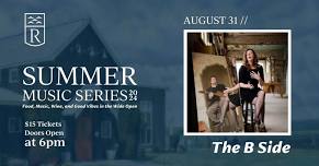 Summer Music Series: The B Side