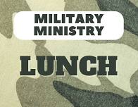 Military Ministry Lunch