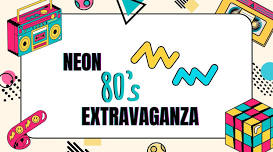 Neon 80’s Extravaganza