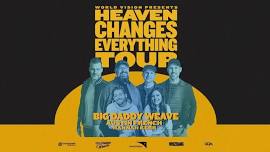 Big Daddy Weave - Lynchburg (Rustburg), VA