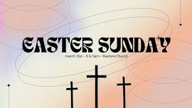 Easter Sunday at Restore