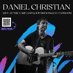 Daniel Christian Live @ The Yard