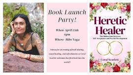 Heretic Healer Book Launch Party