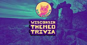 Stone Arch Taproom Trivia - Wisconsin Themed!