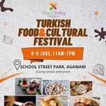 Turkish Food & Cultural Festival @ School Street Park