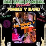 Friday Night Vibes w/ Tommy V Band