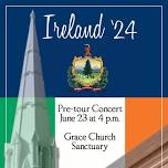 Grace Church Touring Choir Pre-Ireland Concert