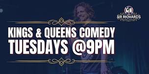 Kings and Queen's Open Mic Comedy Night