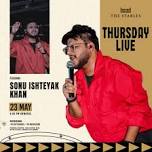 SONU ISHTEYAK LIVE AT THE STABLES