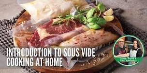 Introduction to Sous Vide Cooking at Home