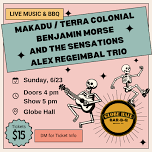 Makadu w/ Terra Colonial, Benjamin Morse and the Sensations + Alex Regeimbal Trio