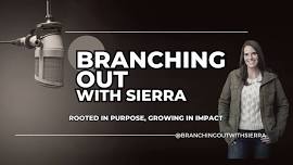 Branching Out Podcast Launch