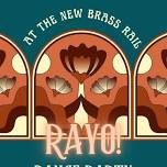 Rayo Dance Party at the New Brass Rail