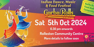 GarbaRolls 2024 - Indian Music, Dance & Food Festival (Garba - Navaratri)