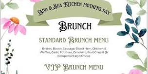 Land & Sea Kitchen Mothers Day Brunch