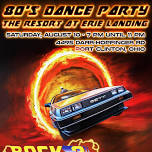 80's Dance Party - The Resort at Erie Landing