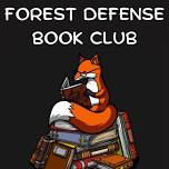 Forest Defense BOOK CLUB