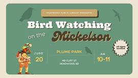 Bird Watching on the Mickelson