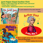 Jyoti Rajan Gopal Author Visit: Reading + Craft