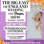 The BIG East of England Wedding & Prom Show