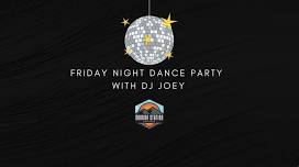 Live Music: DJ Joey Dance Party