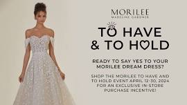 Morilee by Madeline Gardner To Have and To Hold In-Store Event at Fantasy Bridal