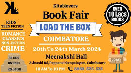 Load The Box BookFair : ( 20th to 24th March 2024) at Meenakshi Hall, COIMBATORE