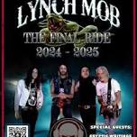 Lynch Mob, The Final Ride!