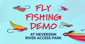 Fly Fishing Demo for Kids & Adults