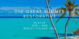 The Great Summer Restorative - Restful Yoga, Massage, Aromatherapy, Sound Bath