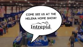 Intrepid Credit Union at the Helena Home Show