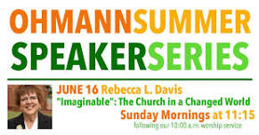 Ohmann Summer Speaker Series - 