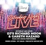 Saturday Night Live @ The Yard