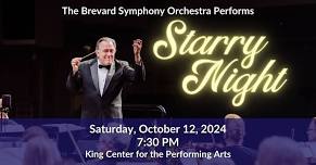 Brevard Symphony Orchestra Opening Night: Starry Night