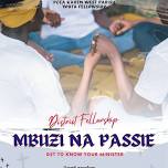 DISTRICT FELLOWSHIP -MBUZI NA PASSIE