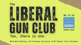 KalaSalon: The Liberal Gun Club