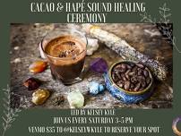 Cacao / Hapé Sound Bath - $35