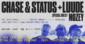 CHASE & STATUS + LUUDE | Auckland