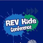 REV KIDS Conference