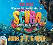 2024 VBS: Scuba!