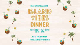 Island Vibes Dinner