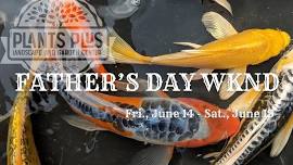 Father’s Day Weekend Koi Event