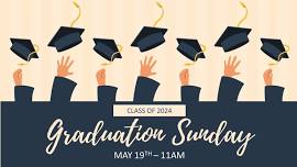 Graduation Sunday