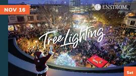 Downtown Tree Lighting presented by Enstrom Candies