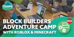 Block Builders Adventure Camp (with Roblox® and Minecraft®)